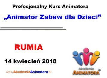 Kurs Animatora Rumia 14.04.2018