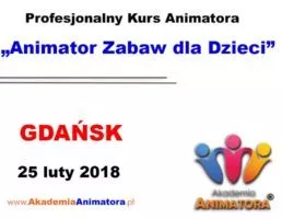 Kurs Animatora Gdańsk – 25.02.2018