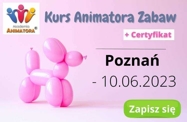 Kurs Animatora Zabaw Poznań