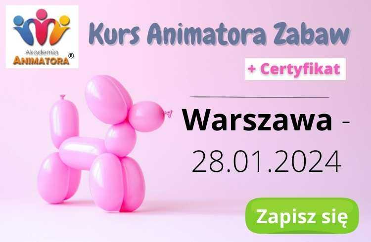 Kurs Animatora Warszawa - Akademia Animatora.pl