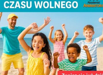 Kurs Animatora Czasu Wolnego - AkademiaAnimatora.pl