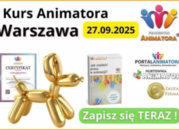 Kurs Animatora Warszawa - AkademiaAnimatora.pl